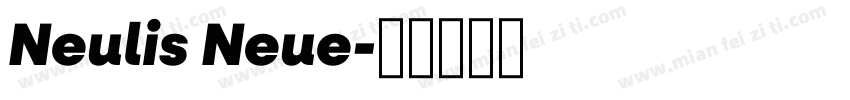 Neulis Neue字体转换